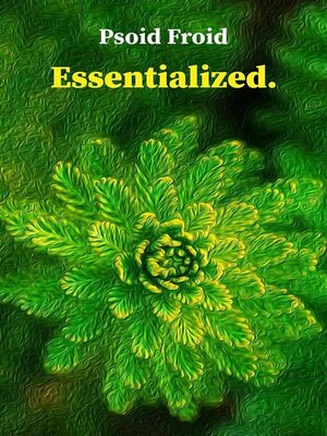 cover image of Essentialized